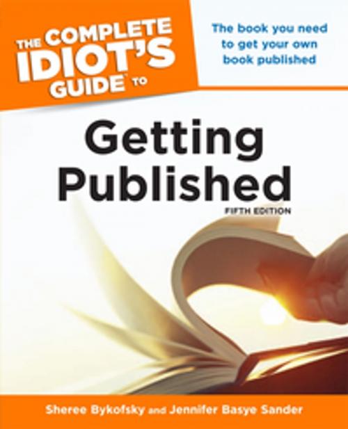 Cover of the book The Complete Idiot's Guide to Getting Published, 5th Edition by Sheree Bykofsky, Jennifer Basye Sander, DK Publishing