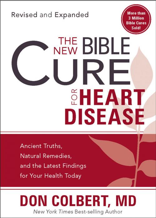 Cover of the book The New Bible Cure for Heart Disease by Don Colbert, Charisma House