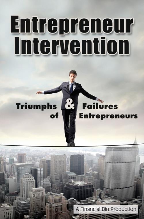 Cover of the book Entrepreneur Intervention by Financial Bin, BookBaby