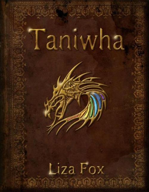 Cover of the book Taniwha by Liza Fox, BookBaby