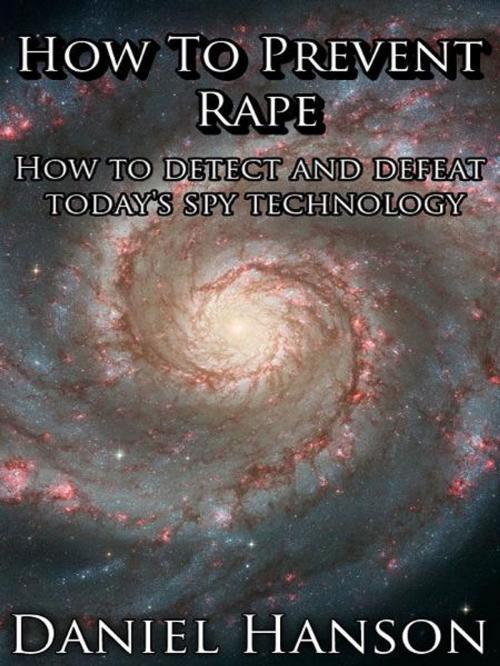 Cover of the book How to Prevent Rape by Daniel Hanson, BookBaby