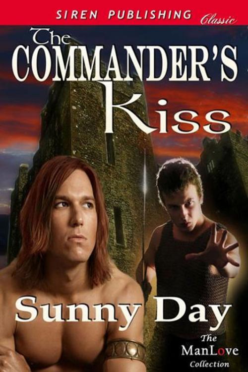 Cover of the book The Commander's Kiss by Sunny Day, SirenBookStrand