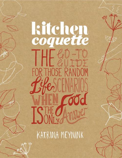 Cover of the book Kitchen Coquette by Katrina Meynink, Allen & Unwin