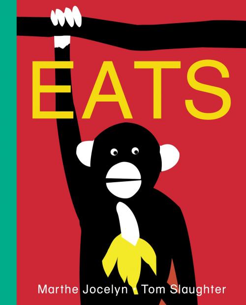 Cover of the book Eats by Marthe Jocelyn, Tundra