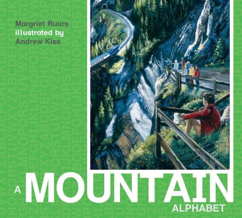 Cover of the book A Mountain Alphabet by Margriet Ruurs, Tundra