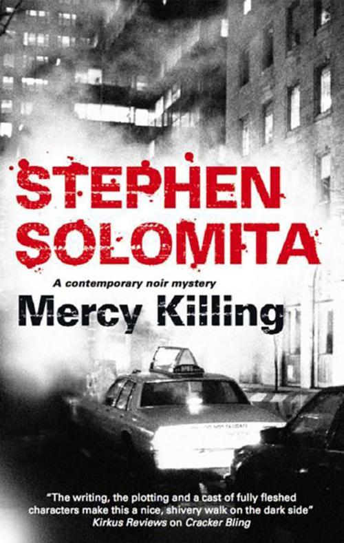 Cover of the book Mercy Killing by Stephen Solomita, Severn House Publishers