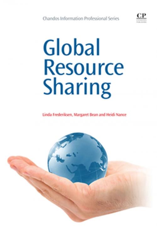 Cover of the book Global Resource Sharing by Linda Frederiksen, Margaret Bean, Heidi Nance, Elsevier Science