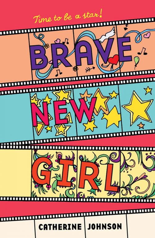 Cover of the book Brave New Girl by Catherine Johnson, Frances Lincoln