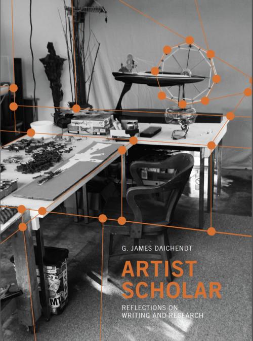 Cover of the book Artist Scholar by James Daichendt, Intellect Books Ltd