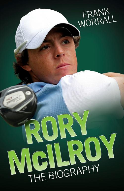 Cover of the book Rory Mcllroy by Frank Worrall, John Blake Publishing