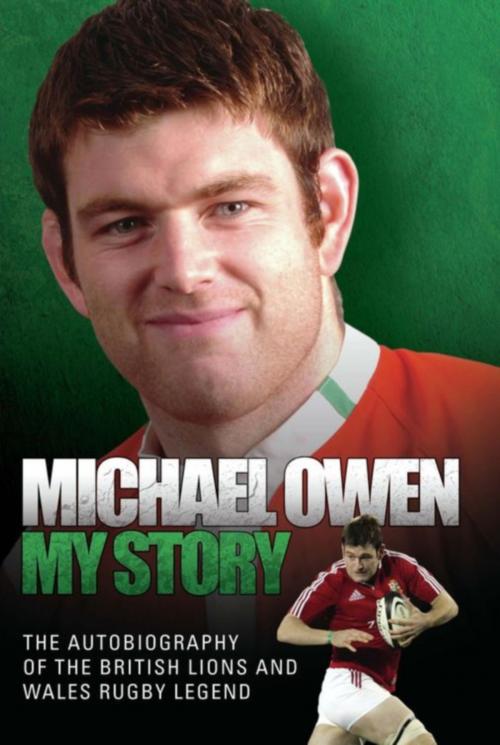 Cover of the book Michael Owen: My Story by Michael Owen, John Blake
