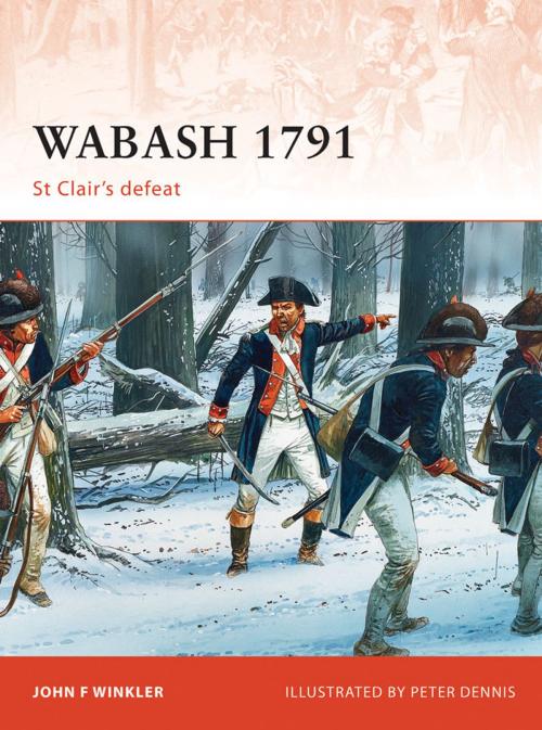 Cover of the book Wabash 1791 by John F. Winkler, Bloomsbury Publishing
