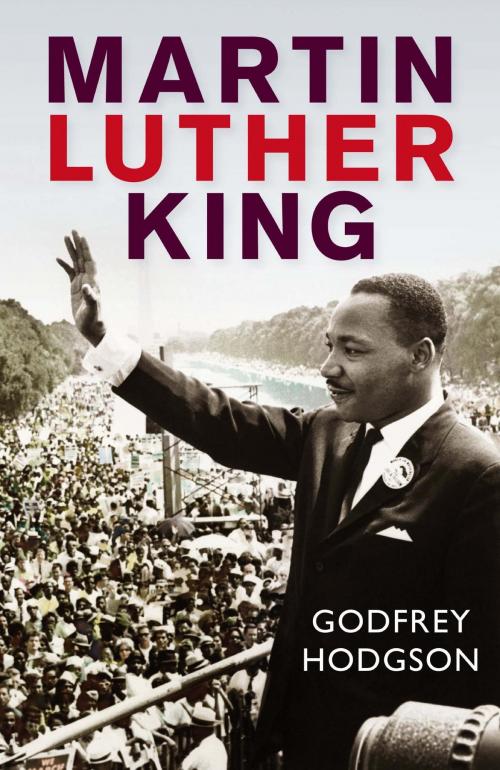 Cover of the book Martin Luther King by Godfrey Hodgson, Quercus Publishing