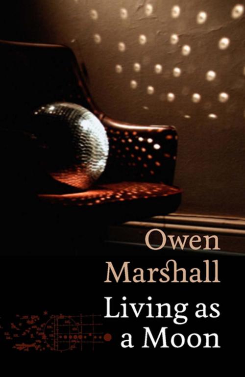 Cover of the book Living As a Moon by Owen Marshall, Penguin Random House New Zealand