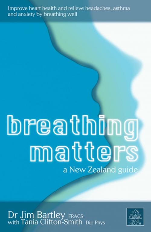 Cover of the book Breathing Matters by Jim Bartley, Tania Clifton-Smith, Penguin Random House New Zealand