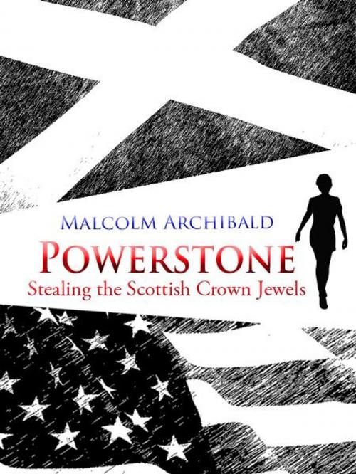 Cover of the book Powerstone by Malcolm Archibald, Fledgling Press