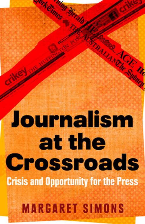 Cover of the book Journalism at the Crossroads by Margaret Simons, Scribe Publications Pty Ltd