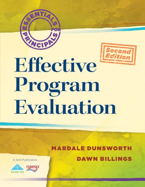 Cover of the book Effective Program Evaluation by Mardale Dunsworth, Dawn Billings, Solution Tree Press
