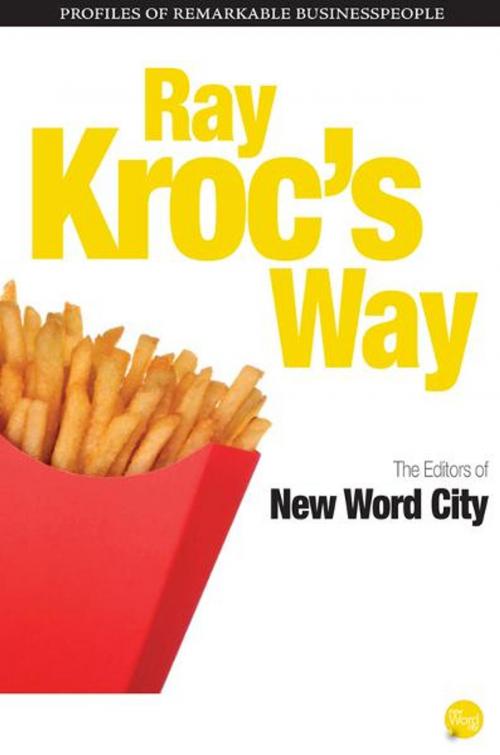 Cover of the book Ray Krocs Way by The Editors of New Word City, New Word City, Inc.