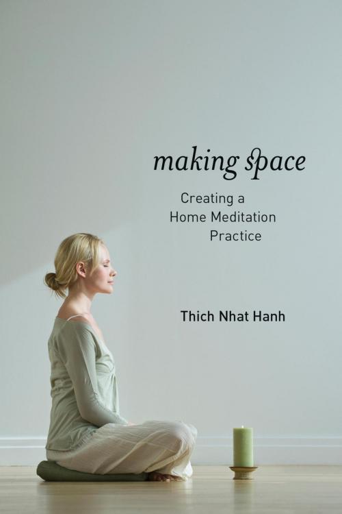 Cover of the book Making Space by Thich Nhat Hanh, Parallax Press