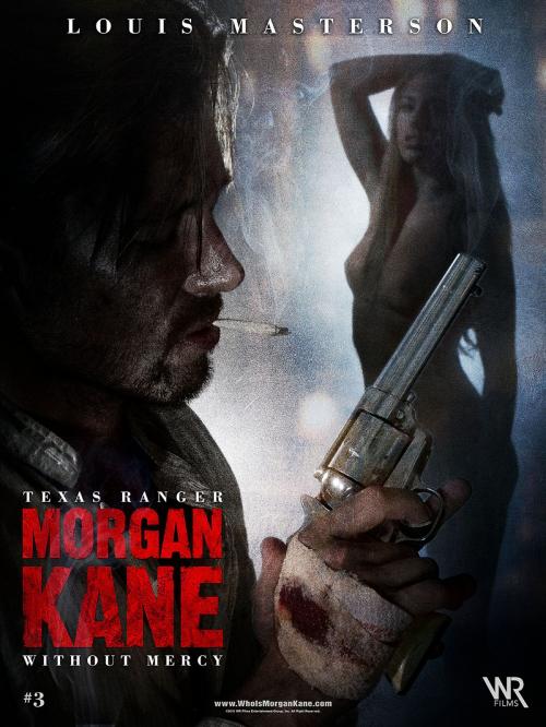 Cover of the book Morgan Kane: Without Mercy by Louis Masterson, WR Films Entertainment Group, Inc.