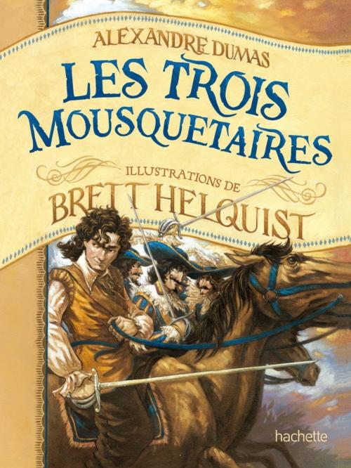 Cover of the book Les trois mousquetaires by Alexandre Dumas, Hachette Romans