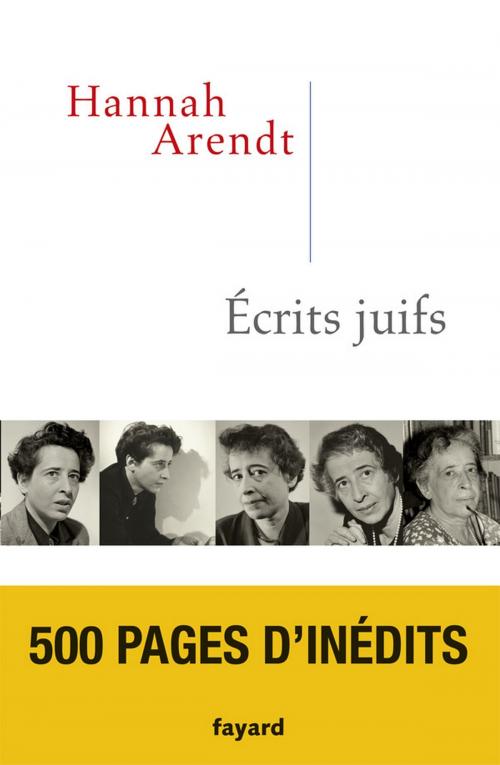 Cover of the book Ecrits juifs by Hannah Arendt, Fayard