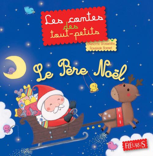 Cover of the book Le Père Noël by Charlotte Grossetête, Fleurus