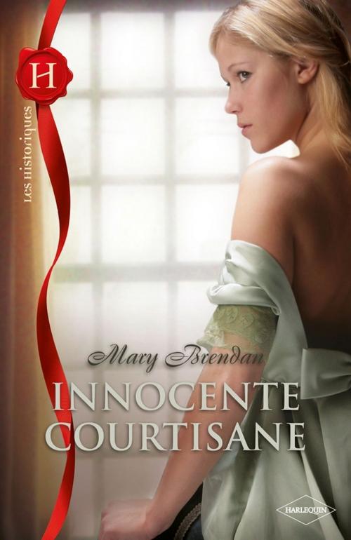 Cover of the book Innocente courtisane by Mary Brendan, Harlequin