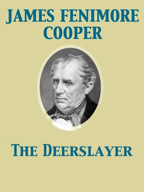 Cover of the book The Deerslayer by James Fenimore Cooper, Release Date: November 27, 2011