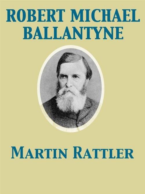 Cover of the book Martin Rattler by Robert Michael Ballantyne, Release Date: November 27, 2011