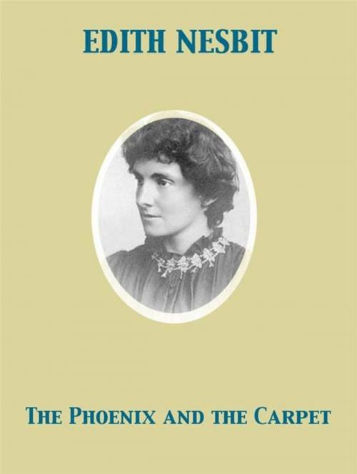 Cover of the book The Phoenix and the Carpet by Edith Nesbit, Release Date: November 27, 2011