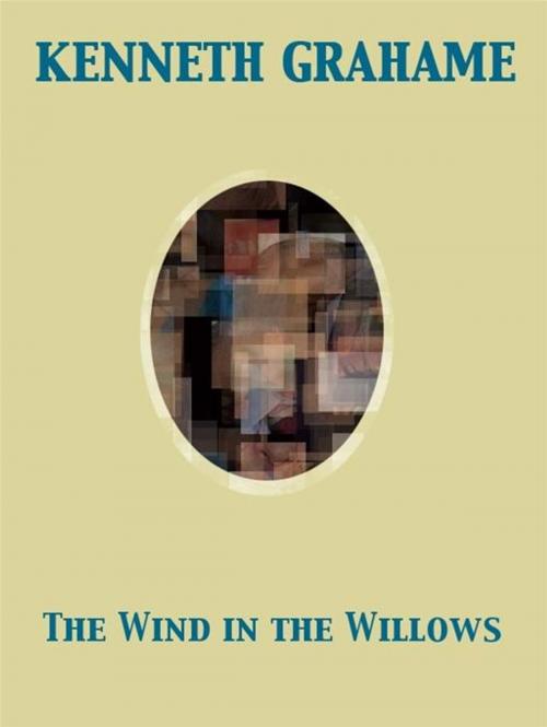 Cover of the book The Wind in the Willows by Kenneth Grahame, Release Date: November 27, 2011