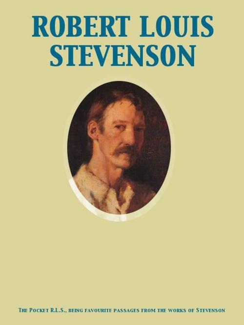 Cover of the book The Pocket R.L.S., being favourite passages from the works of Stevenson by Robert Louis Stevenson, Release Date: November 27, 2011
