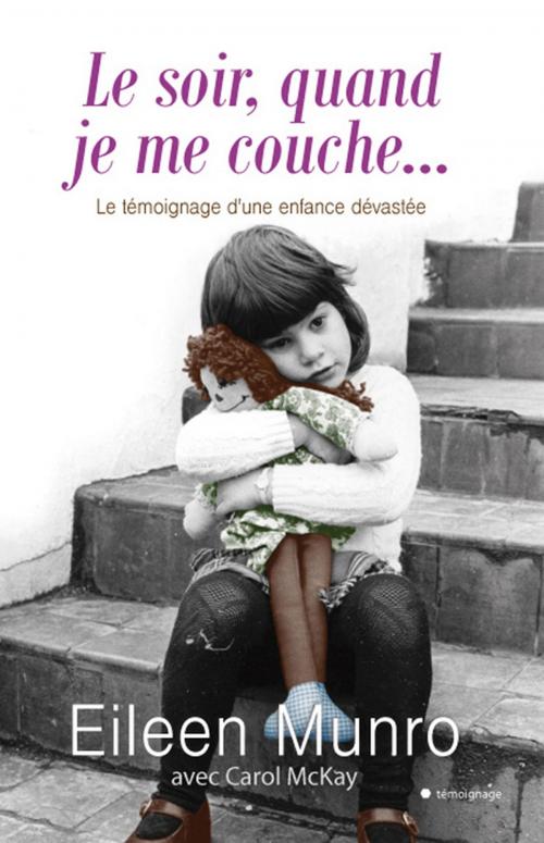 Cover of the book Le soir quand je me couche by Eileen Munro, Carol McKay, City Edition