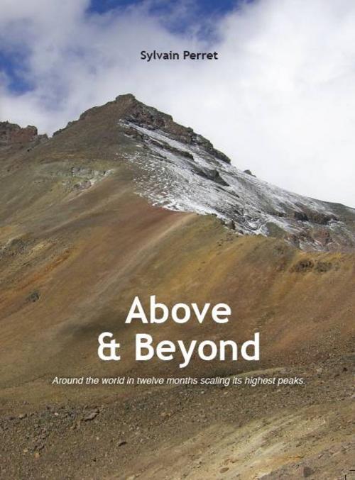 Cover of the book Above & Beyond by Sylvain PERRET, ASDM Editions
