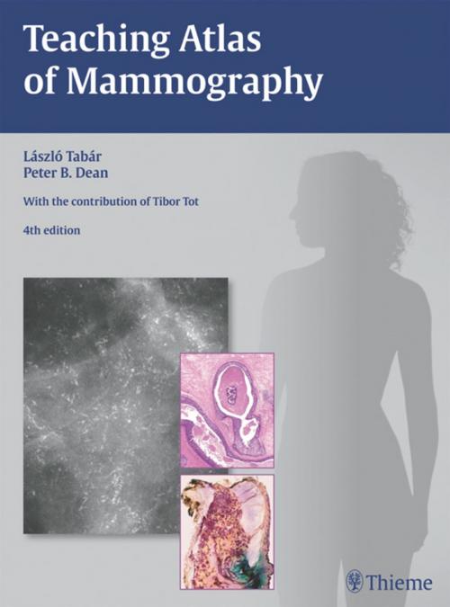 Cover of the book Teaching Atlas of Mammography by Laszlo Tabar, Peter B. Dean, Thieme
