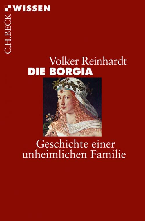 Cover of the book Die Borgia by Volker Reinhardt, C.H.Beck
