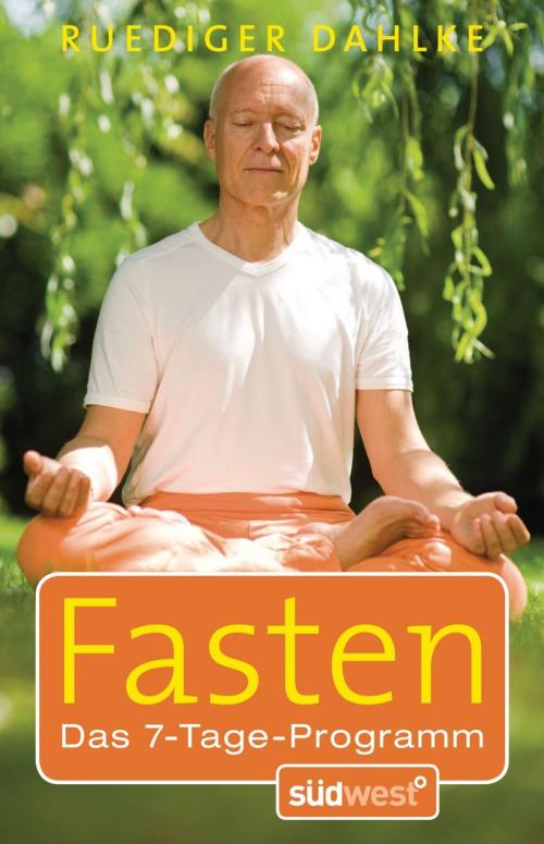Cover of the book Fasten by Ruediger Dahlke, Südwest Verlag
