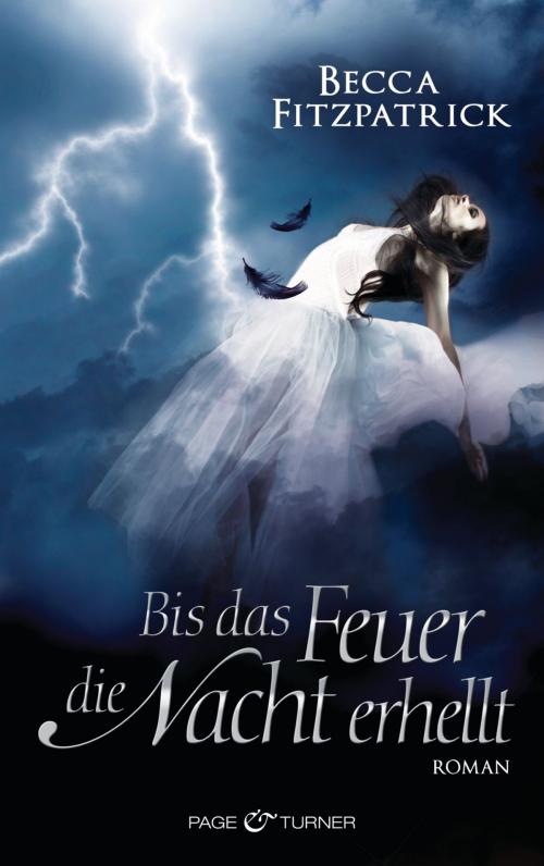 Cover of the book Bis das Feuer die Nacht erhellt by Becca Fitzpatrick, Page & Turner