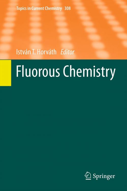 Cover of the book Fluorous Chemistry by , Springer Berlin Heidelberg