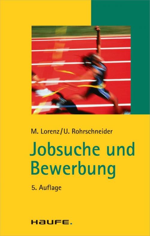 Cover of the book Jobsuche und Bewerbung by Michael Lorenz, Uta Rohrschneider, Haufe