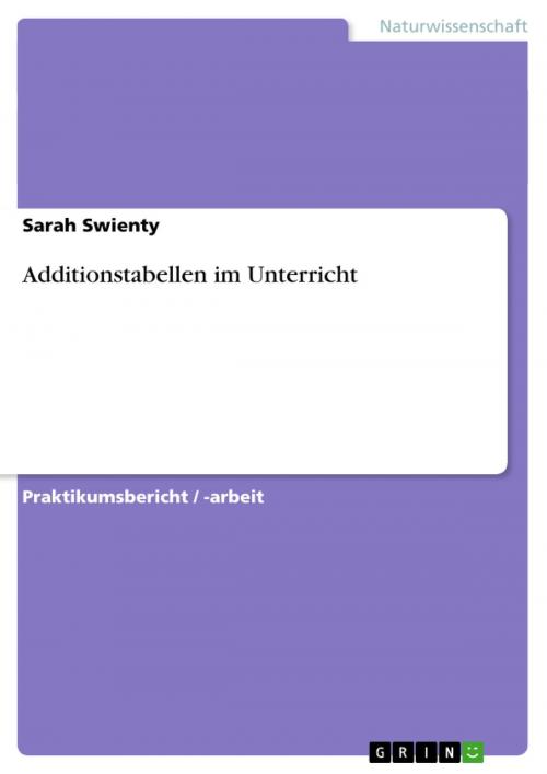 Cover of the book Additionstabellen im Unterricht by Sarah Swienty, GRIN Verlag