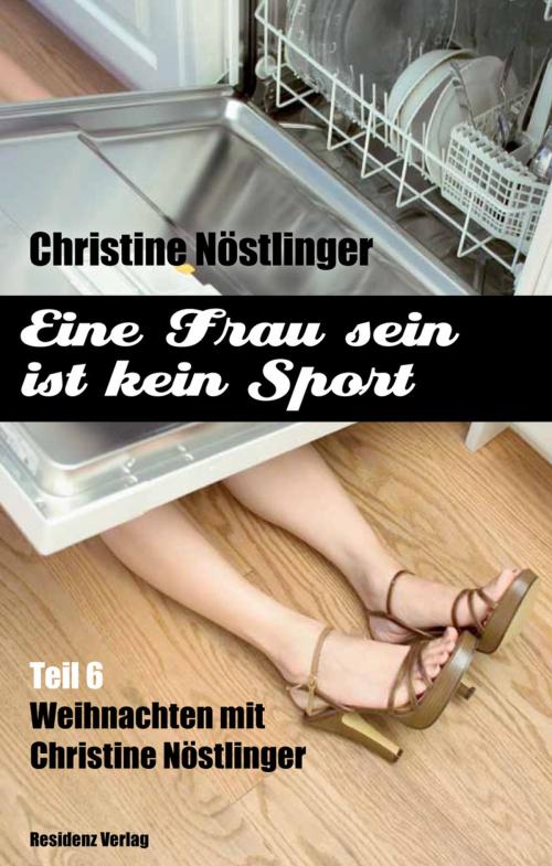 Cover of the book Alle Jahre wieder by Christine Nöstlinger, Residenz Verlag