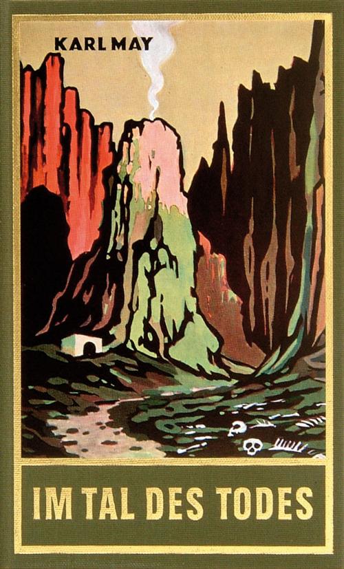 Cover of the book Im Tal des Todes by Karl May, Euchar A Schmid, Karl-May-Verlag