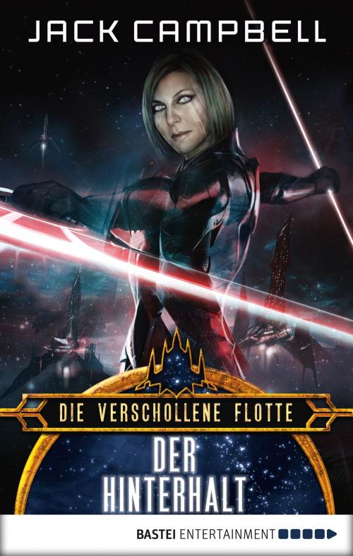 Cover of the book Die Verschollene Flotte: Der Hinterhalt by Jack Campbell, Bastei Entertainment