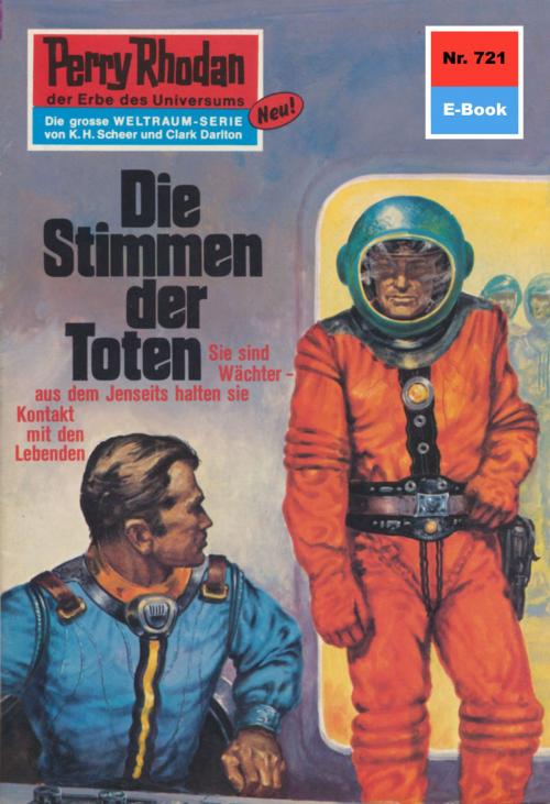 Cover of the book Perry Rhodan 721: Die Stimmen der Toten by Ernst Vlcek, Perry Rhodan digital