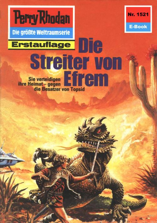 Cover of the book Perry Rhodan 1521: Die Streiter von Efrem by Peter Griese, Perry Rhodan digital