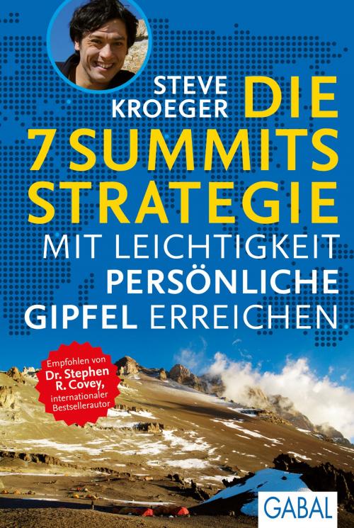 Cover of the book Die 7 Summits Strategie by Steve Kroeger, GABAL Verlag