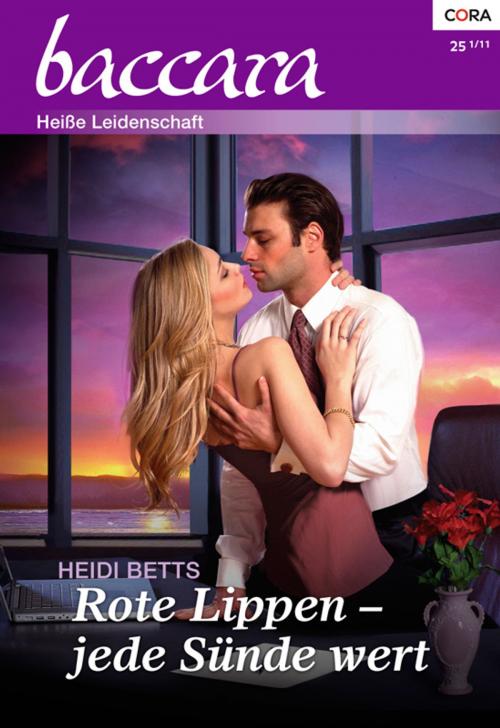 Cover of the book Rote Lippen - jede Sünde wert by HEIDI BETTS, CORA Verlag